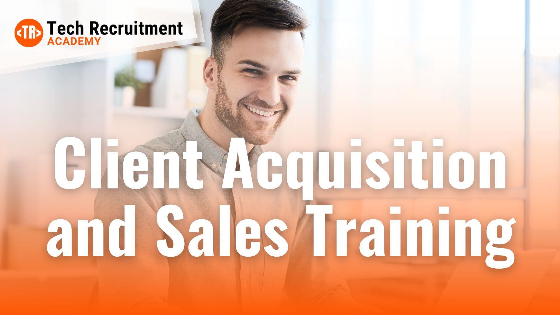 client-acquisition-and-sales-training client-acquisition-and-sales-training